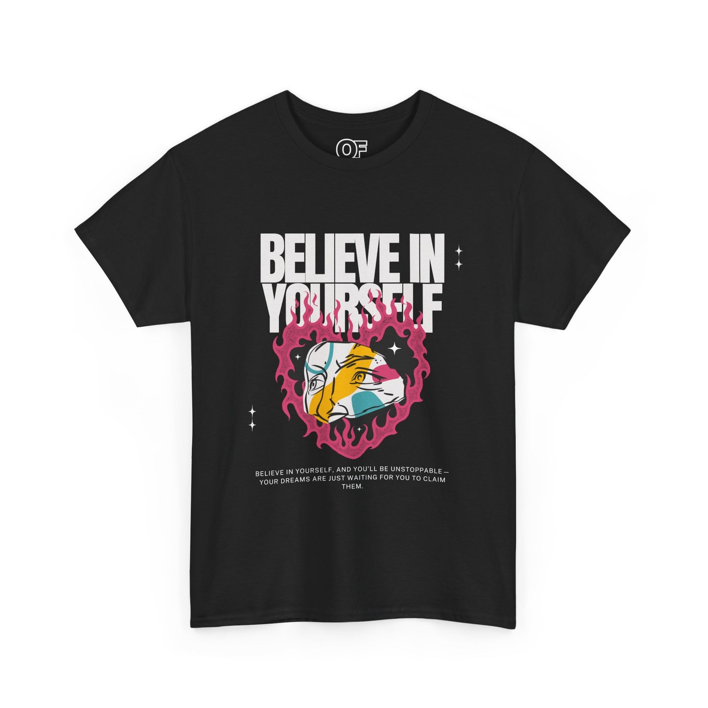 (Unisex) Believe In Yourself Inspirational Tee