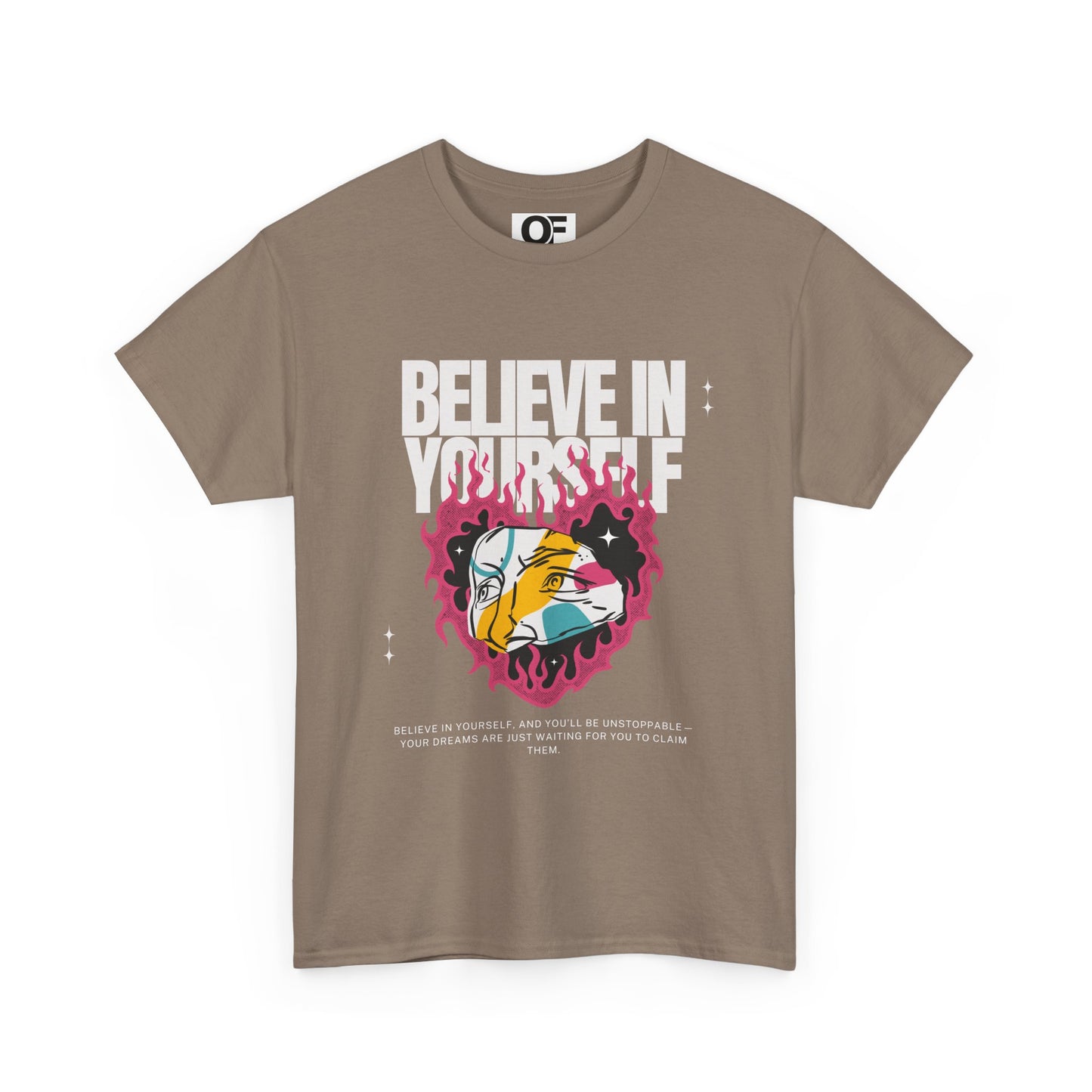 (Unisex) Believe In Yourself Inspirational Tee