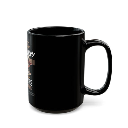 The Autumn Flower Inspirational Black Mug (11oz, 15oz)