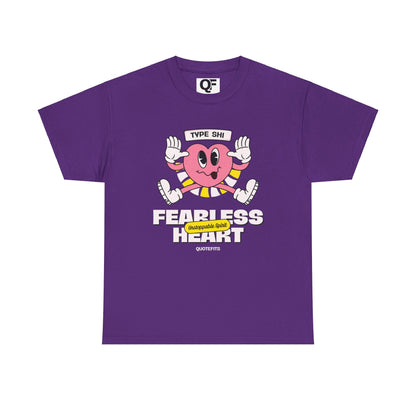 (Unisex) - Fearless Heart Motivational Tee