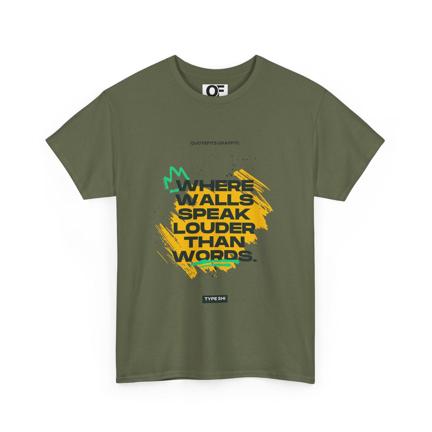 Motivational Wall Speak Tee