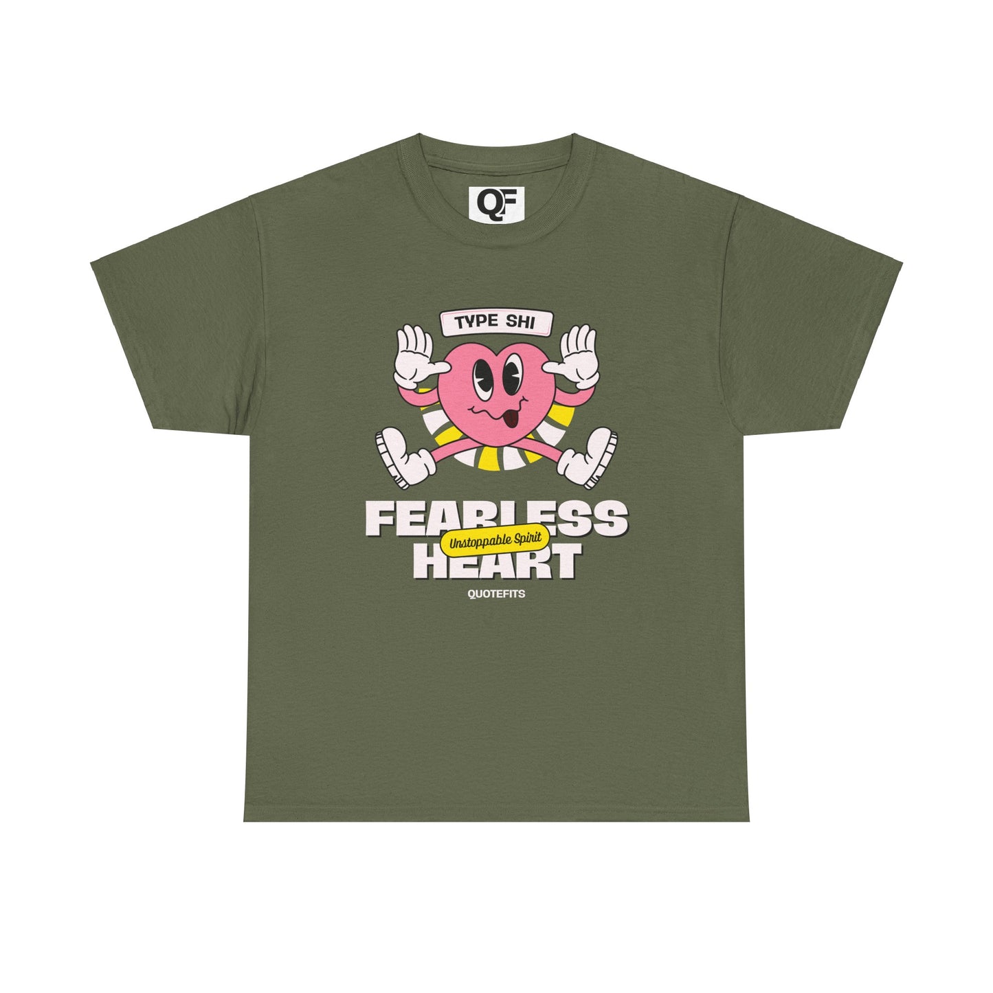 (Unisex) - Fearless Heart Motivational Tee