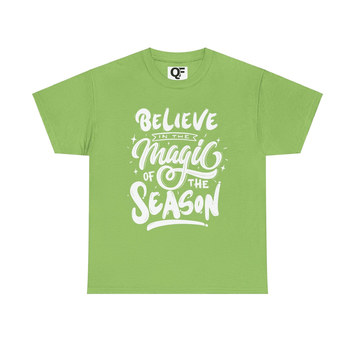 (Unisex) - Believe In The Magic Of The Season Tee