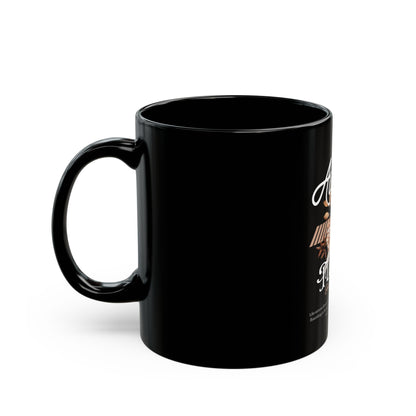 The Autumn Flower Inspirational Black Mug (11oz, 15oz)