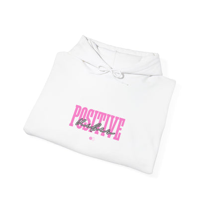 (Unisex) Positive - Hooded Sweatshirt