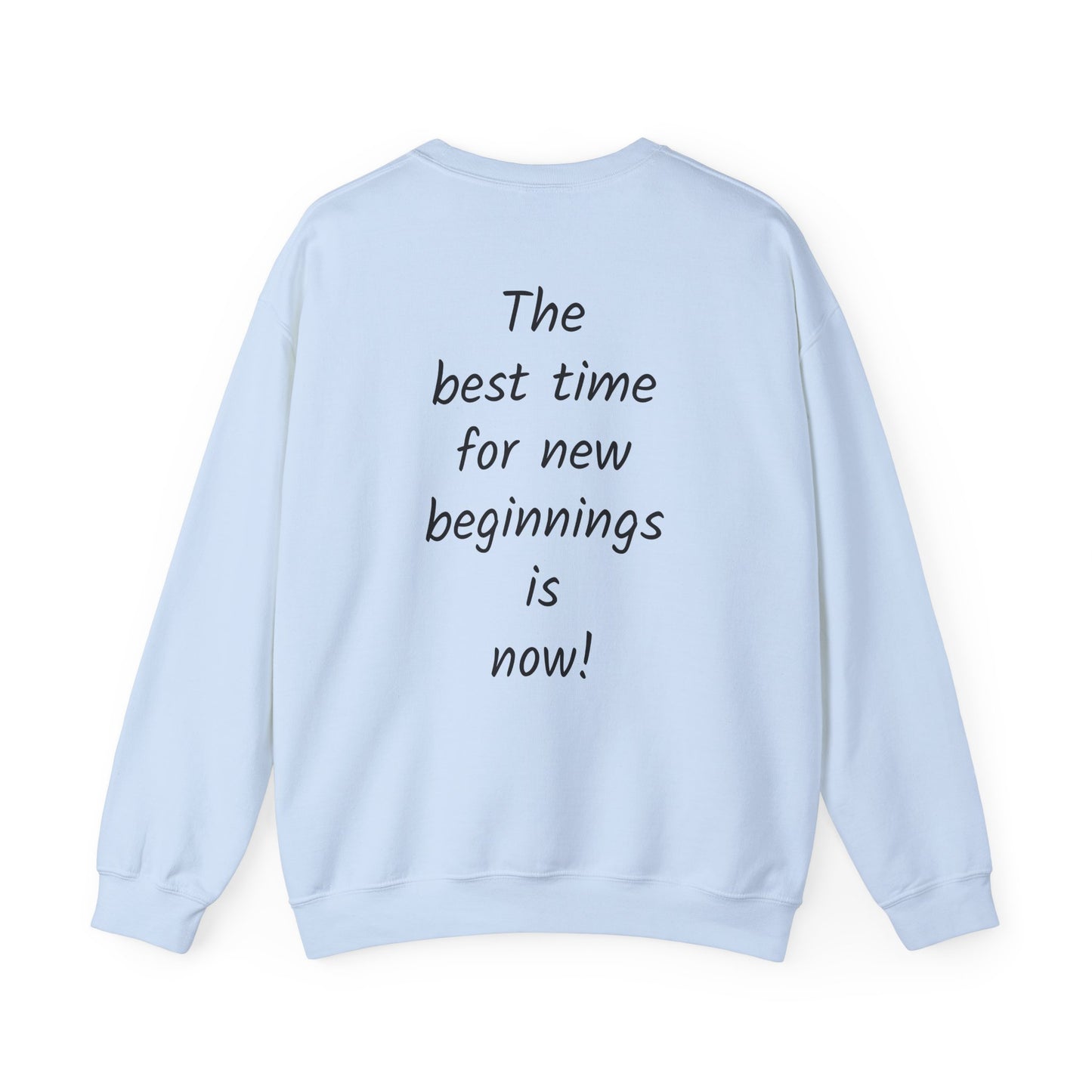 Motivational Crewneck Sweatshirt